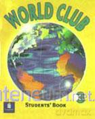 World Club 3 Podręcznik LONGMAN [KSIĄŻKA]