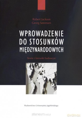 Wprowadzenie do stosunków międzynarodowych [KSIĄŻKA]