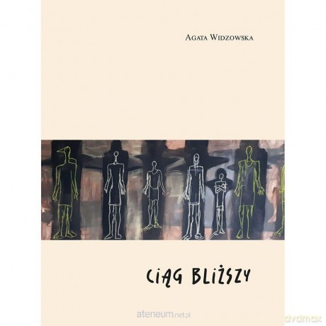 Ciąg bliższy - Agata Widzowska [KSIĄŻKA]