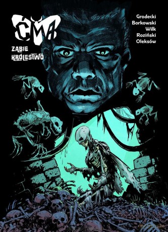 Ćma: Żabie królestwo - Tomasz Grodecki, Tomasz R. Borkowski, Kacper Wilk [KOMIKS]