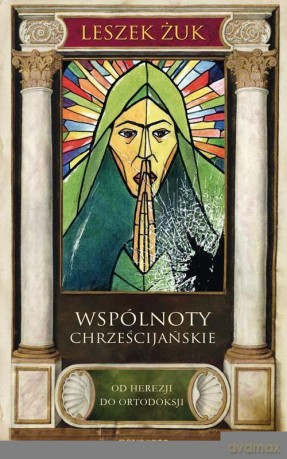 Wspólnoty chrześcijańskie [KSIĄŻKA]