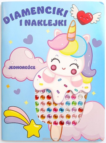 Diamenciki i naklejki, Jednorożce [KSIĄŻKA]