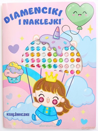 Diamenciki i naklejki. Księżniczki [KSIĄŻKA]