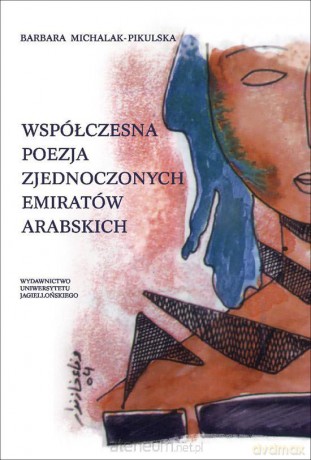 Współczesna poezja Zjednoczonych Emiratów Arabskich [KSIĄŻKA]