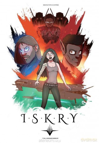 Iskry (Tom 5) Wielkie rzeczy - Krzysztof Łuczyński [KOMIKS]