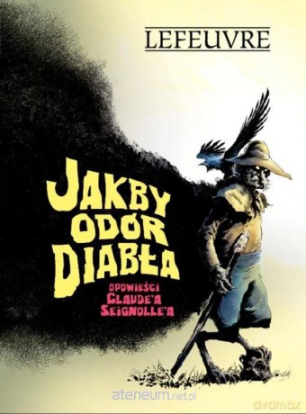 Jakby odór diabła - Laurent Lefeuvre [KOMIKS]