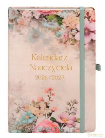 Kalendarz Nauczyciela 2026/27 A5 Ogród [KALENDARZ]