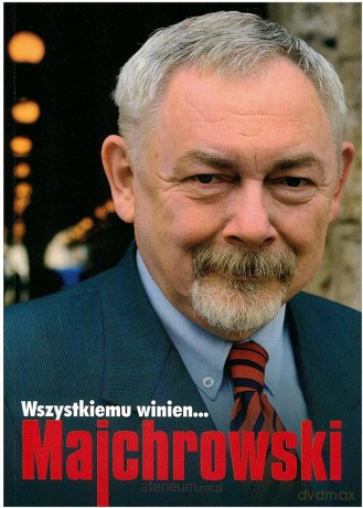 Wszystkiemu winien... Majchrowski [KSIĄŻKA]