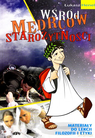 Wśród mędrców starożytności [KSIĄŻKA]
