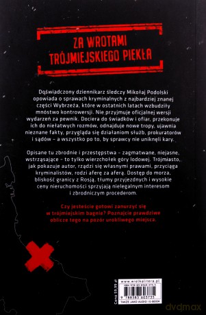 Kryminalne Trójmiasto. Zbrodnie i skandale... - Mikołaj Podolski [KSIĄŻKA]