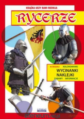 Wycinanki, naklejki - Rycerze [KSIĄŻKA]