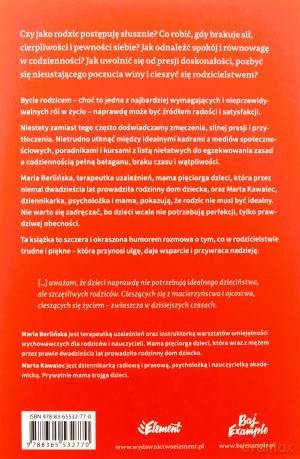 Mamo, tato, nie musicie być idealni - Maria Berlińska, Marta Kawalec [KSIĄŻKA]