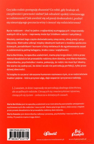 Mamo, tato, nie musicie być idealni - Maria Berlińska, Marta Kawalec [KSIĄŻKA]