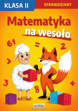 Matematyka na wesoło. Sprawdziany. Klasa II - Beata Guzowska, Iwona Kowalska, Agnieszka Wrocław [KSIĄŻKA]
