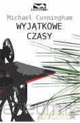 Wyjątkowe czasy [KSIĄŻKA]