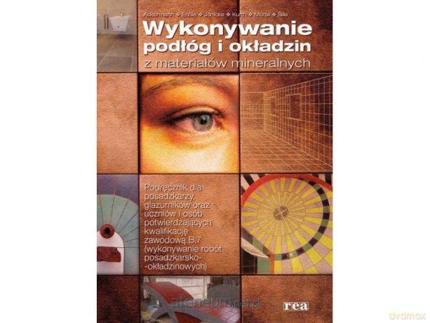 Wykonywanie podłóg i okładzin z materiałów miner. [KSIĄŻKA]