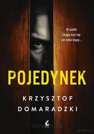 Pojedynek - Krzysztof Domaradzki [KSIĄŻKA]
