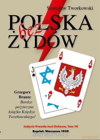 Polska bez Żydów - Stanisław Tworkowski [KSIĄŻKA]