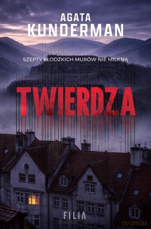 Twierdza - Agata Kunderman [KSIĄŻKA]