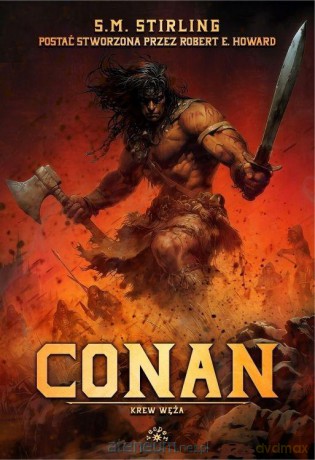 Conan. Krew węża - S.M. Stirling, Robert E. Howard [KSIĄŻKA]
