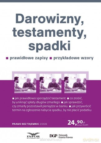 Darowizny, testamenty, spadki [KSIĄŻKA]