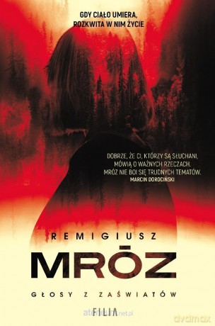 Głosy z zaświatów - Remigiusz Mróz [KSIĄŻKA]