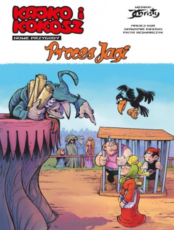 Kajko i Kokosz. Nowe Przygody. Proces Jagi - Maciej Kur, Sławomir Kiełbus, Piotr Bednarczyk [KOMIKS]