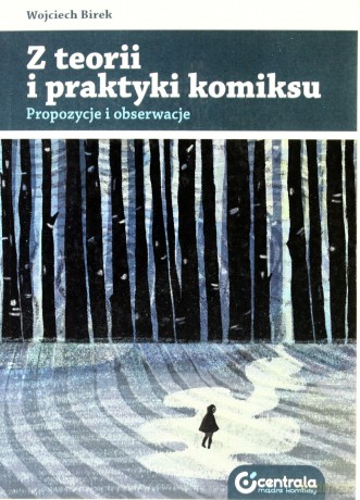 Z teorii i praktyki komiksu [KOMIKS]