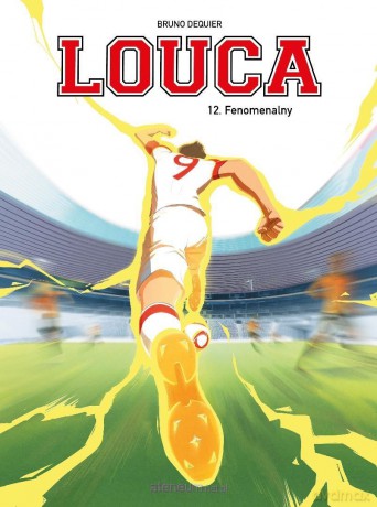 Louca (Tom 12) Fenomenalny - Bruno Dequier, Bruno Dequier [KOMIKS]