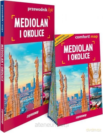 Mediolan i okolice light: przewodnik + mapa - Karolina Adamczyk, Marta Lasota, Marta Stebel [KSIĄŻKA]