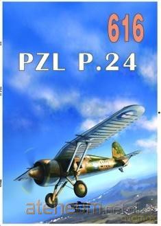 Nr 616 PZL P.24 - Janusz Ledwoch [KSIĄŻKA]