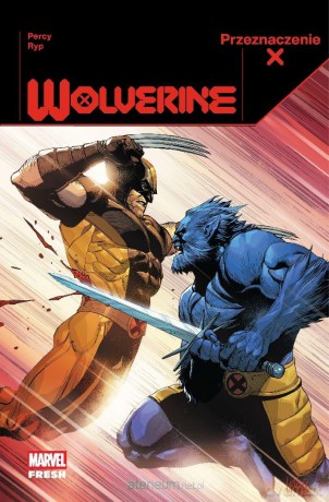 Przeznaczenie X. Wolverine (Tom 3) - Benjamin Percy, Juan Jose Ryp [KOMIKS]