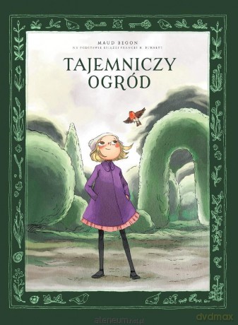 Tajemniczy ogród - Maud Begon, Maud Begon [KOMIKS]