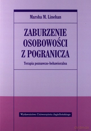Zaburzenie osobowości z pogranicza [KSIĄŻKA]