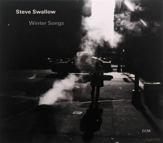 Steve Swallow: Winter Songs [CD]