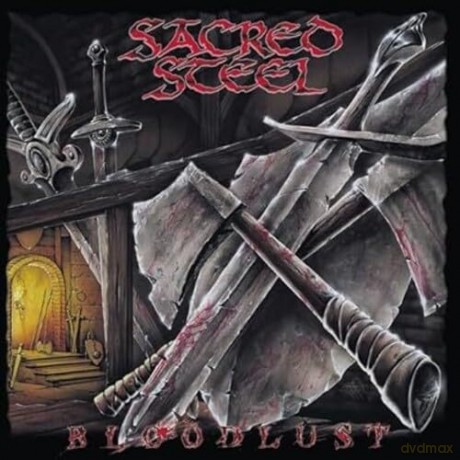 Sacred Steel: Bloodlust [CD]