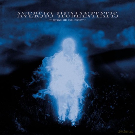 Aversio Humanitatis: To Become The Endless Static (digipack) [CD]