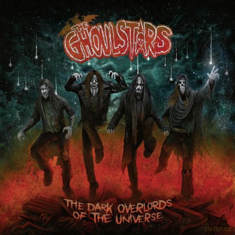 The Ghoulstars: The Dark Overlords Of The Universe (digipack) [CD]