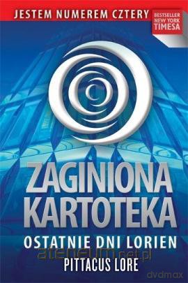 Zaginiona kartoteka Ostatnie dni Lorien [KSIĄŻKA]