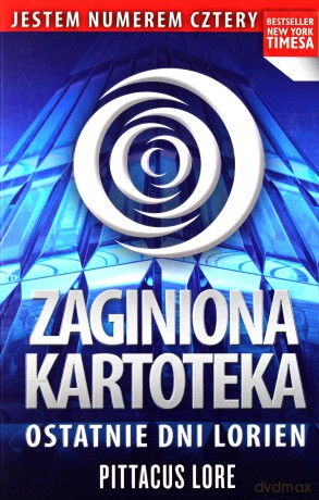 Zaginiona kartoteka Ostatnie dni Lorien [KSIĄŻKA]