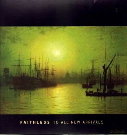 Faithless: To All New Arrivals [2xWinyl]