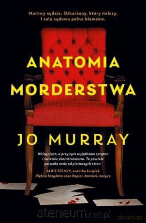 Anatomia morderstwa - Jo Murray [KSIĄŻKA]
