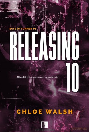 Boys of Tommen (Tom 6) Releasing 10 - Chloe Walsh [KSIĄŻKA]