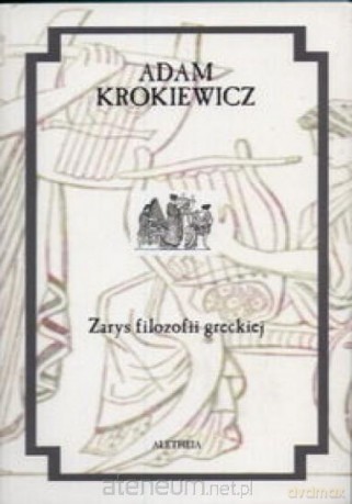 Zarys filozofii greckiej [KSIĄŻKA]