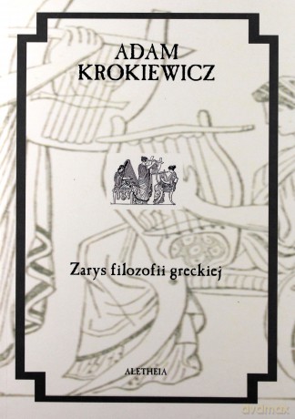 Zarys filozofii greckiej [KSIĄŻKA]