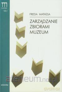 Zarzadzanie zbiorami muzeum [KSIĄŻKA]