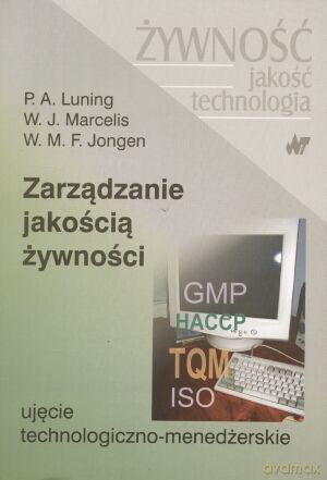 Zarządzanie jakością żywności [KSIĄŻKA]