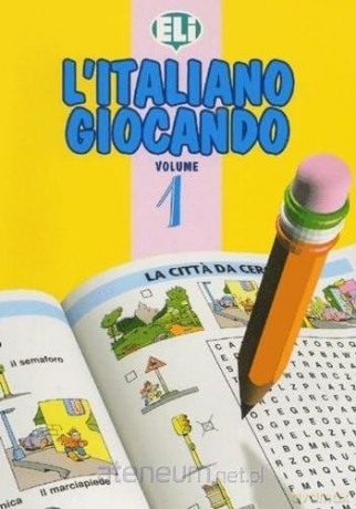 Italiano Giocando 1 [KSIĄŻKA]