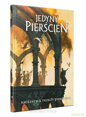 Jedyny Pierścień: Królestwa Trzech Pierścieni [KSIĄŻKA]