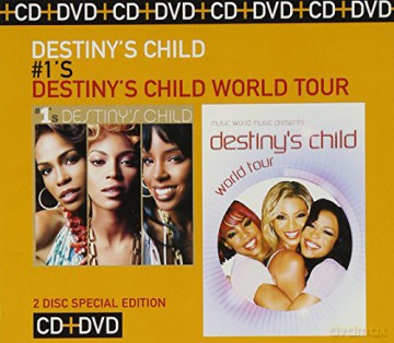 Destiny's Child: #1's/Music World Music Presents Destiny's Child World Tour [CD]+[DVD]
